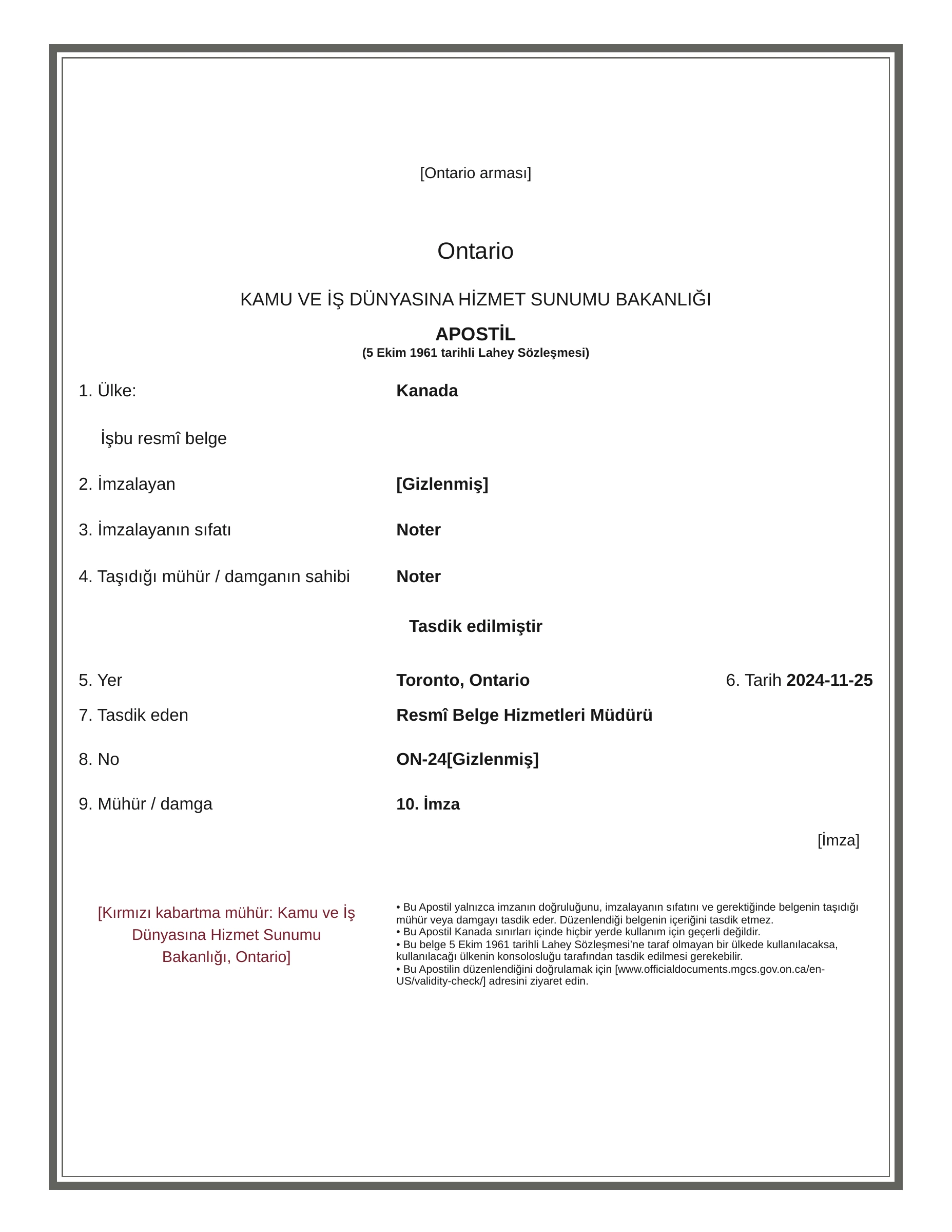 The actual Turkish translation of the Ontario apostille